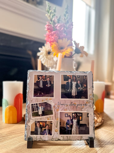 HOME IS WHERE YOUR MOM IS PHOTO SLATE