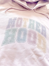 Load image into Gallery viewer, MOTHERHOOD HOODIE