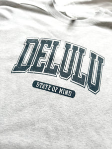 DELULU: STATE OF MIND CREW