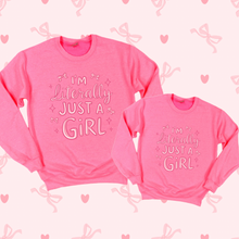 Load image into Gallery viewer, I&#39;M LITERALLY JUST A GIRL KIDS CREW
