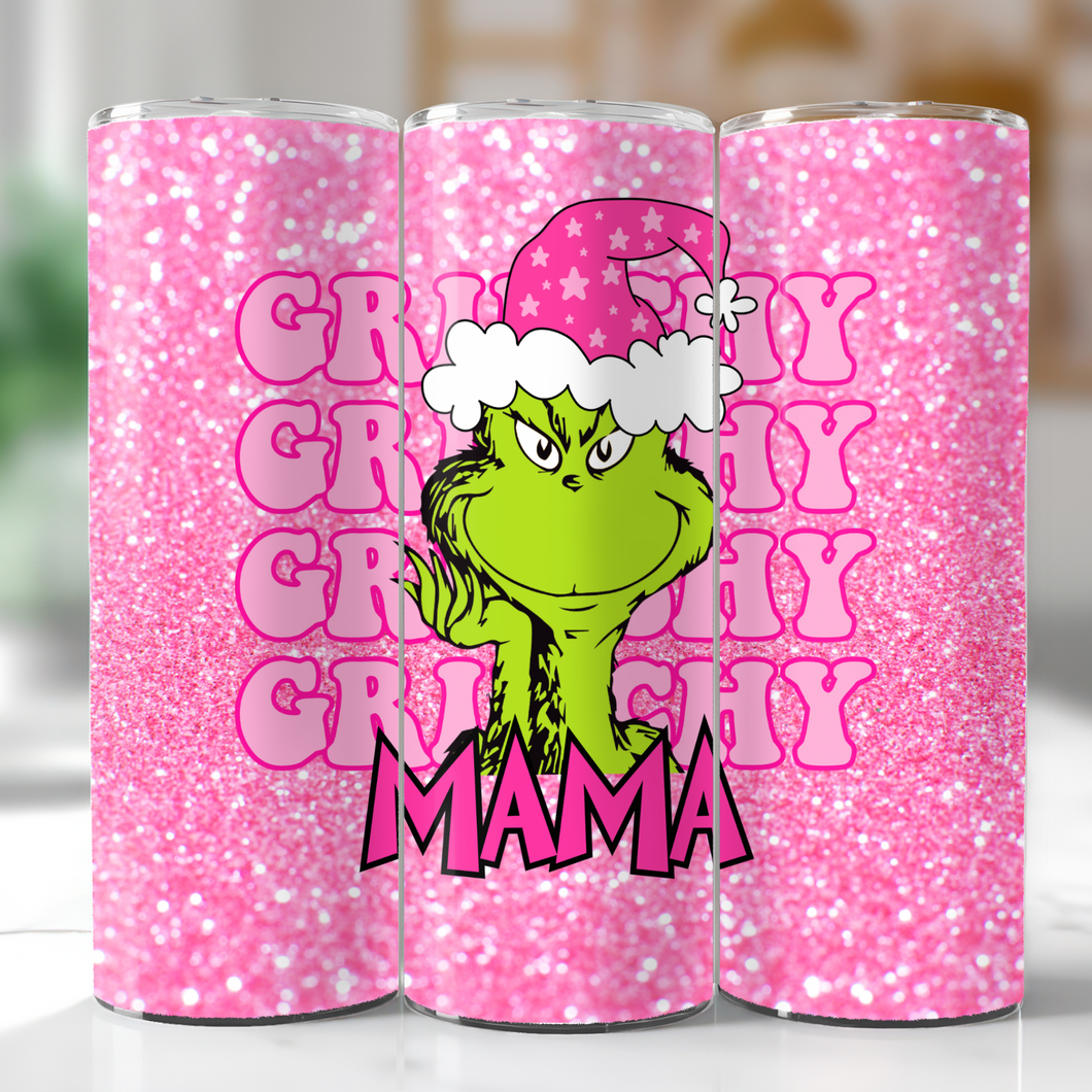 GRINCHY MAMA TUMBLER