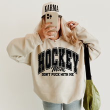 Load image into Gallery viewer, HOCKEY MOM DON&#39;T PUCK WITH ME CREW