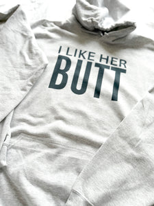 I LIKE HER BUTT/HIS BEARD COUPLES HOODIE