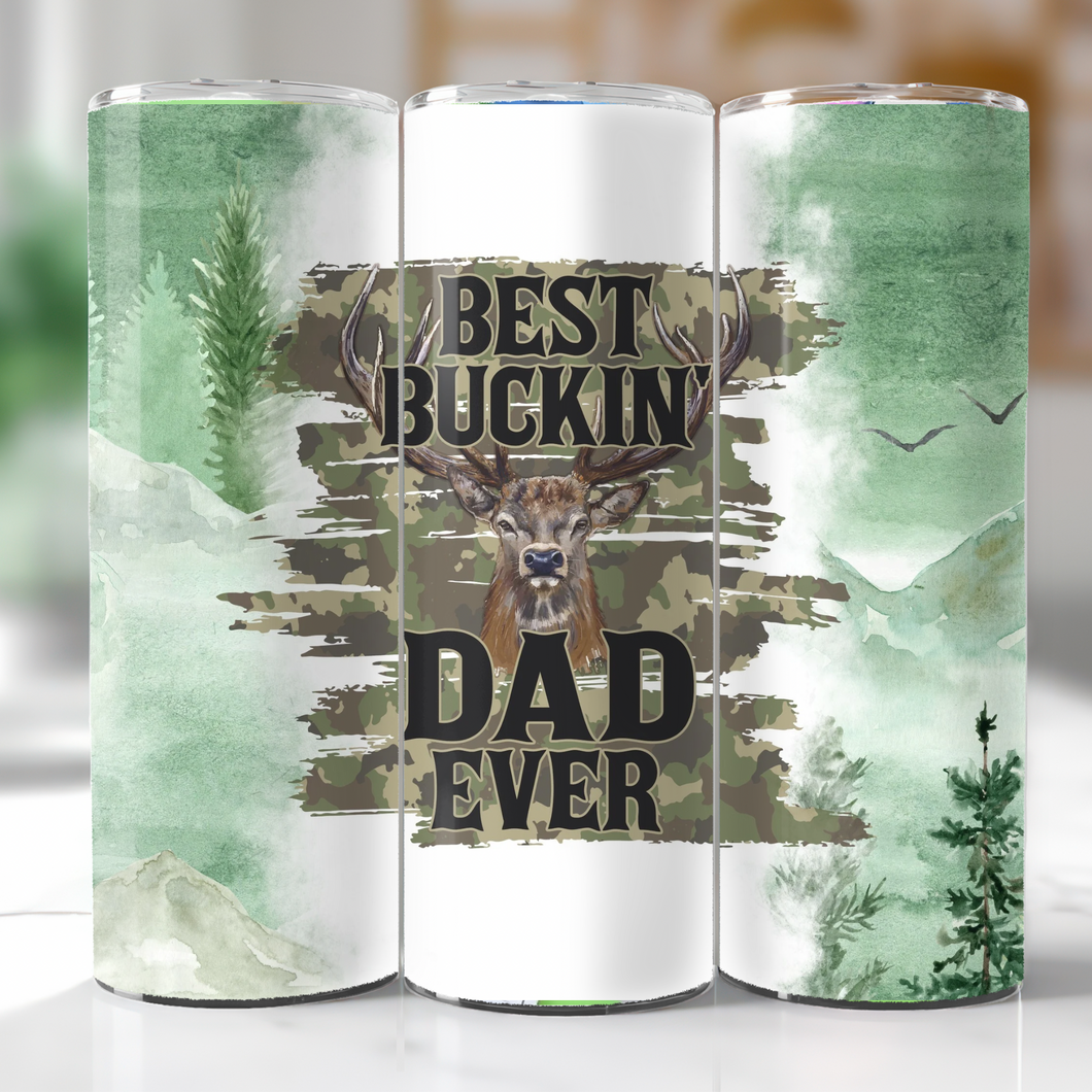 BEST BUCKIN DAD TUMBLER