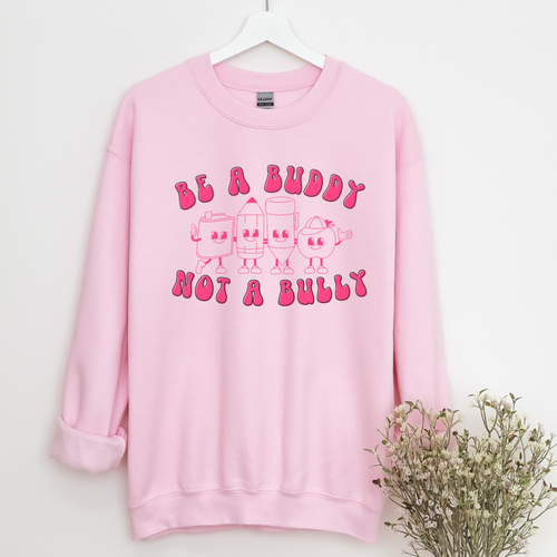 BE A BUDDY NOT A BULLY CREW