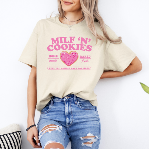 MILF'N COOKIES TEE