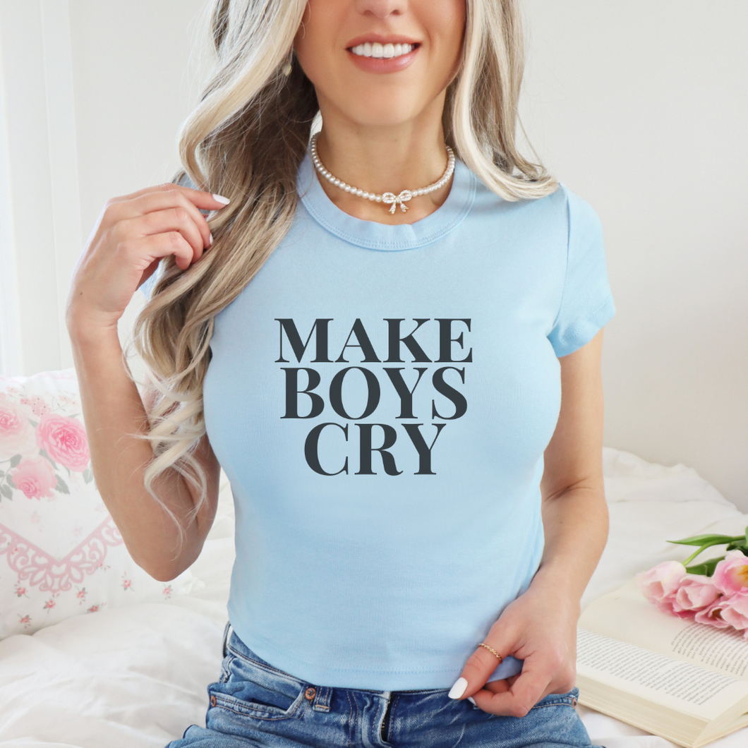 MAKE BOYS CRY BABY TEE