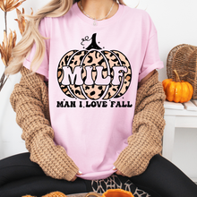 Load image into Gallery viewer, MAN I LOVE FALL TEE