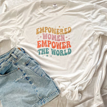 Load image into Gallery viewer, EMPOWERED WOMEN TEE