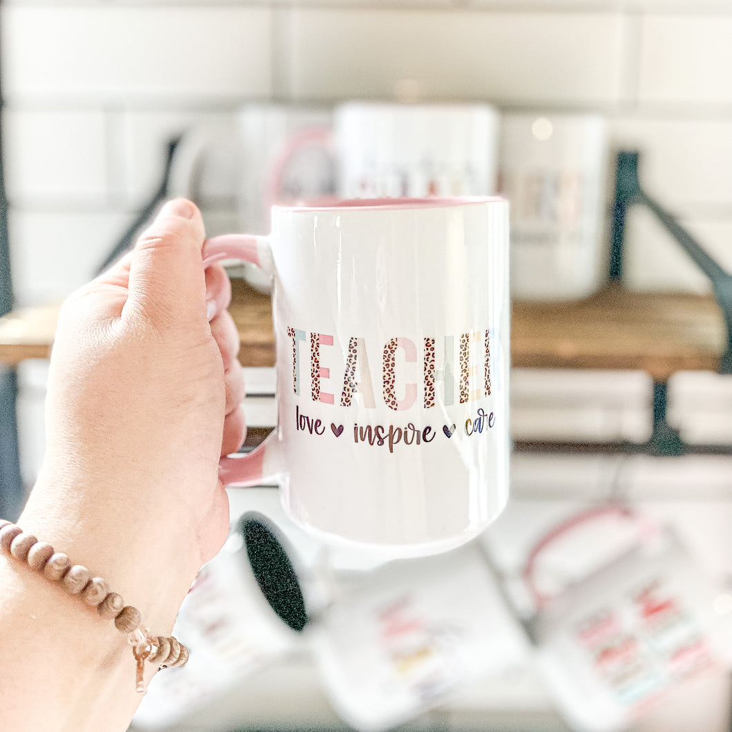 TEACHER - LOVE - INSPIRE - CARE MUG