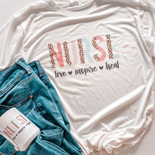 Load image into Gallery viewer, NURSE - LOVE - INSPIRE - HEAL TEE