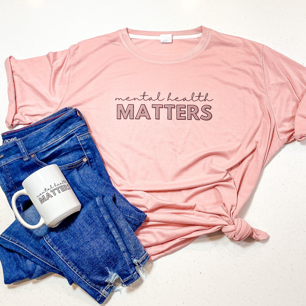 MENTAL HEALTH MATTERS TEE