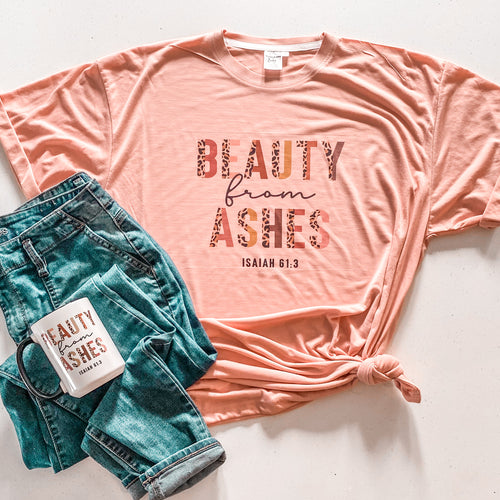 BEAUTY FROM ASHES TEE